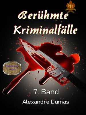 cover image of Berühmte Kriminalfälle   7. Band